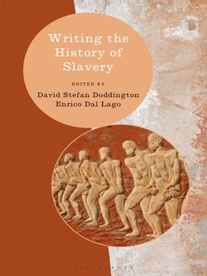 cover image of Writing the History of Slavery
